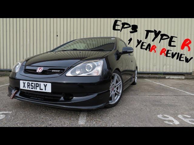 EP3 HONDA CIVIC TYPE R **1 YEAR REVIEW**