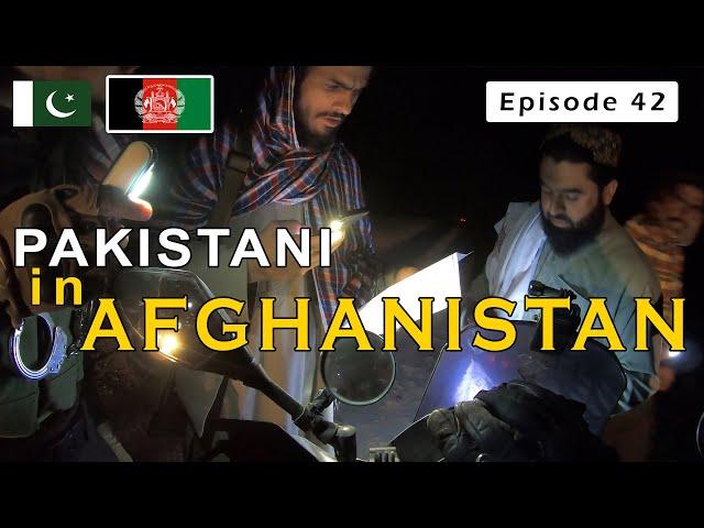 How Taliban & Afghan Treated a Pakistani  - Pakistan to IRAN & AFGHANISTAN on Motorcycle | Ep 42