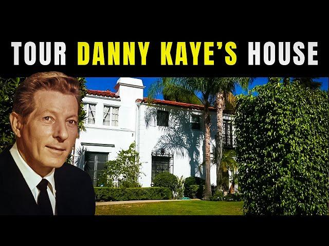 Inside Danny Kaye's $12 Million Forever Home