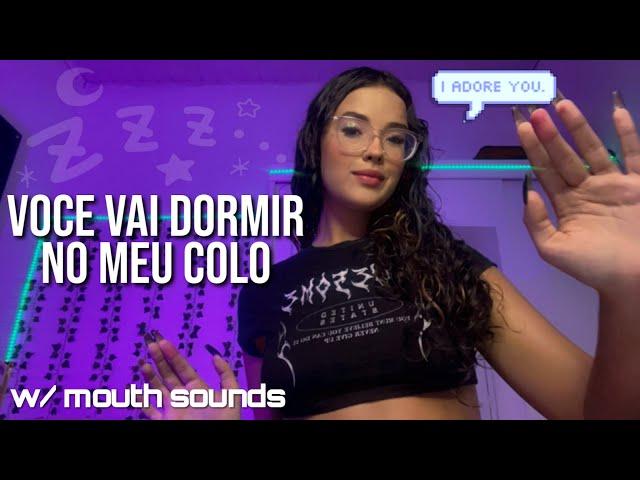 ASMR - 1H MOUTH SOUNDS e ATENÇÃO PESSOAL| personal attention, voz suave, sons de boca