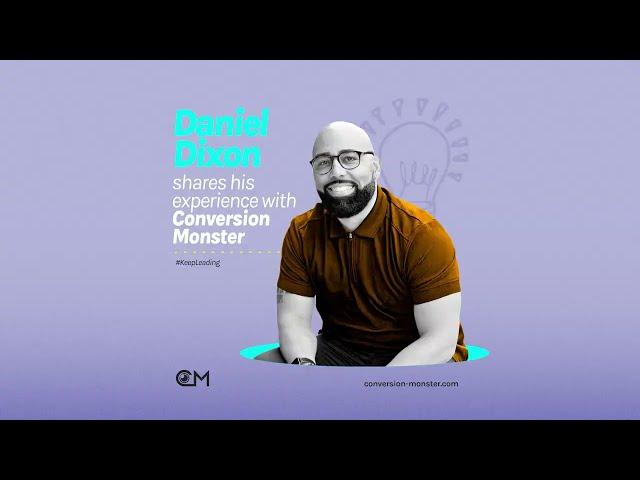 Daniel Dixon Explains the Most Important Part of Converting Leads