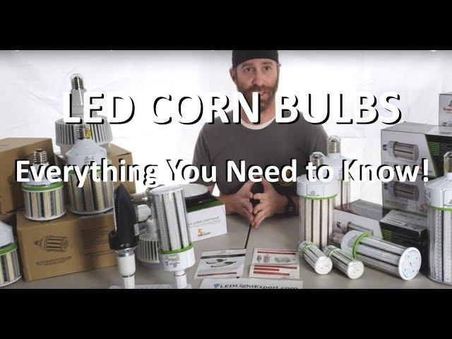 LED Corn Light Bulb Overview -What are they? What to know? Metal Halide Replacements LED bulbs E39