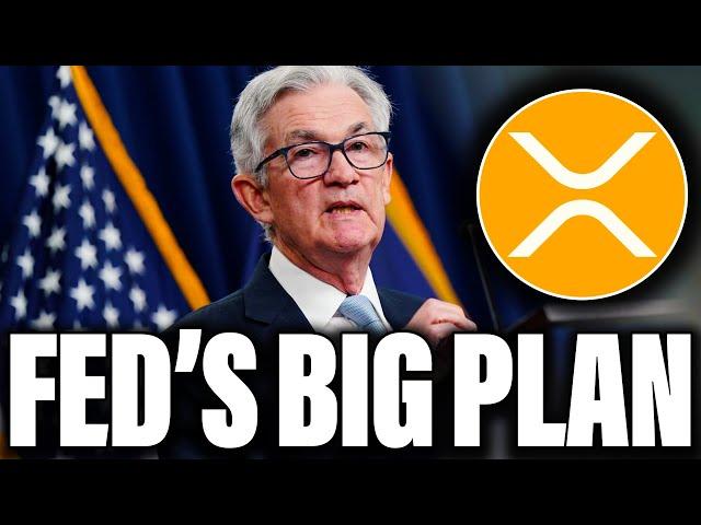 RIPPLE XRP | FEDERAL RESERVE JUST REVEALED THE PLAN