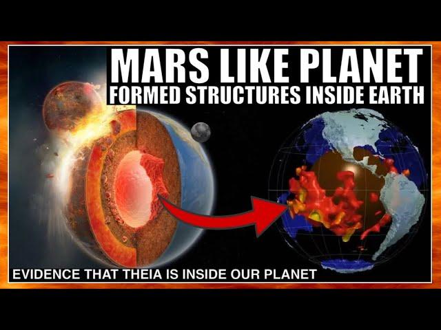 Evidence That Planet Theia Formed Massive Structures Inside Earth