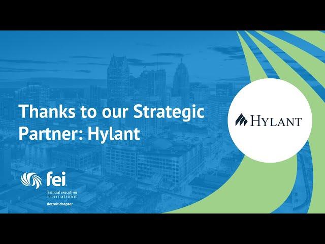 Thanks to Our Strategic Partner: Hylant - FEI Detroit