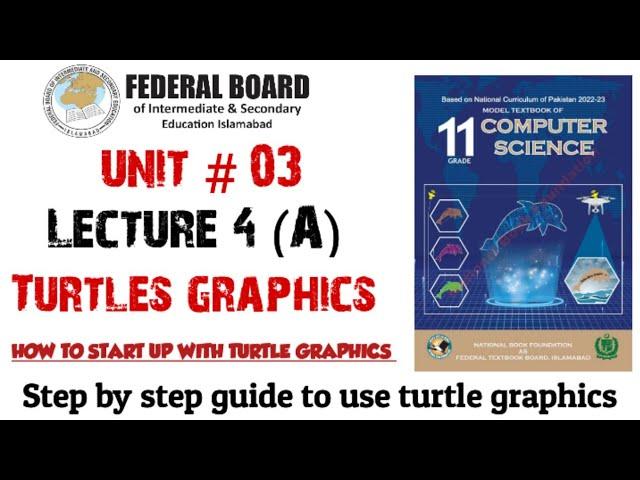 Lecture 4(A): Python turtle graphics | How to start up with python turtle graphics