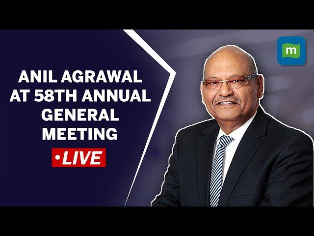 Live: Anil Agrawal At 58th Annual Meeting Of Vedanta Limited