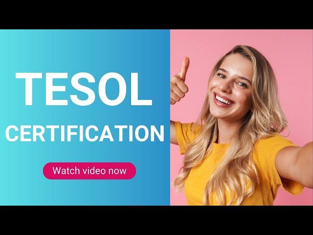 TESOL Certification  Top Online Courses: Affordable and Accredited 