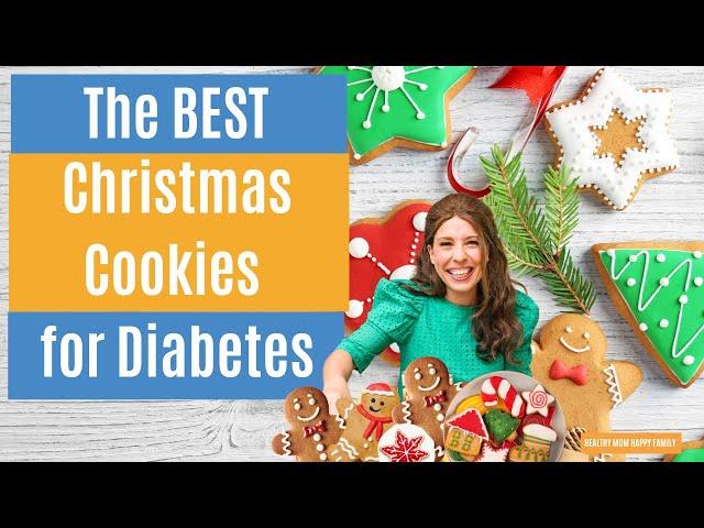 The Best Christmas Cookies for Diabetes *Dietitian Approved* Low Carb Christmas Cookie Recipes