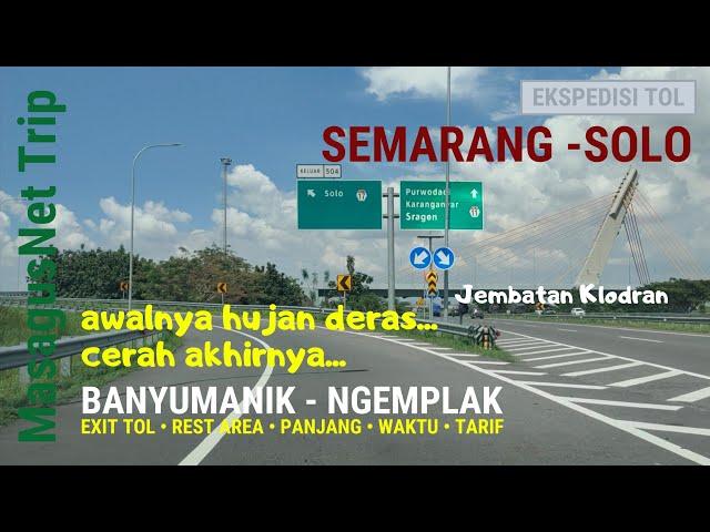 Ekspedisi Tol Semarang Solo dari GT Banyumanik sampai Ngemplak Tarif 2021