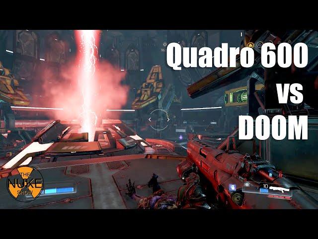 Can this $15 Quadro 600 run DOOM?