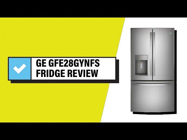 GE GFE28GYNFS French-Door Fridge In-Depth Review – Reviewed & Approved