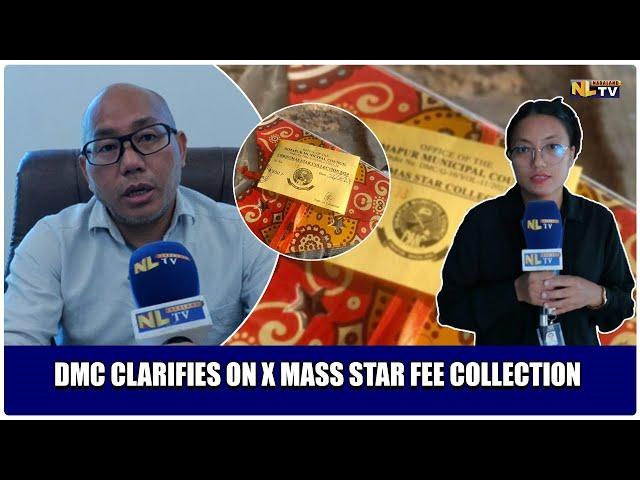 DMC CLARIFIES ON X MASS STAR FEE COLLECTION