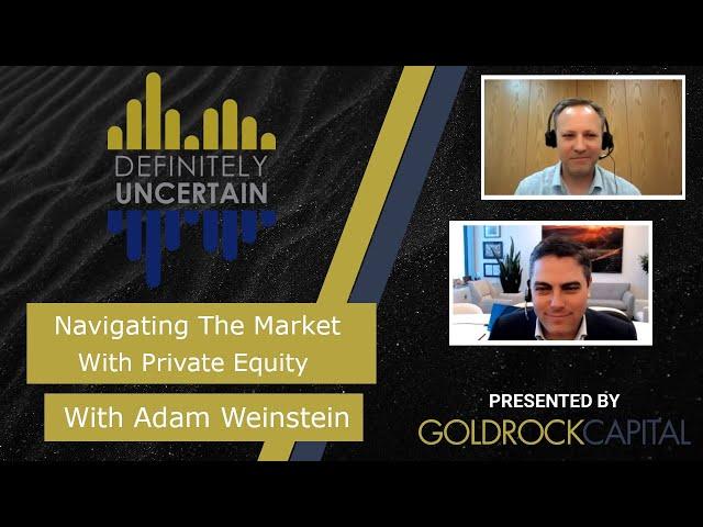 Navigating the Market with Private Equity - Episode 93