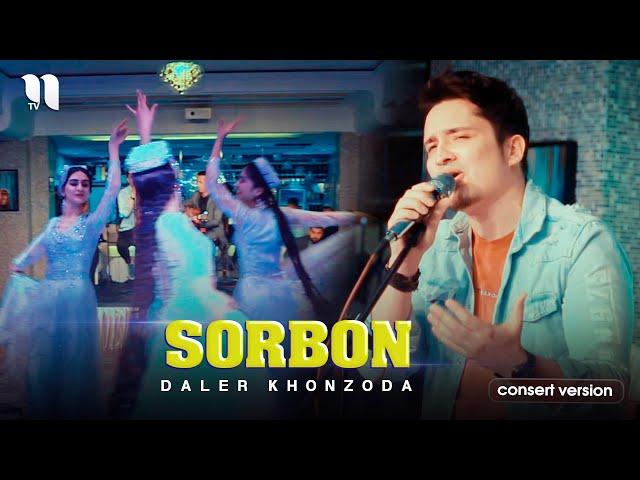 Daler Khonzoda - Sorbon (consert version 2021)