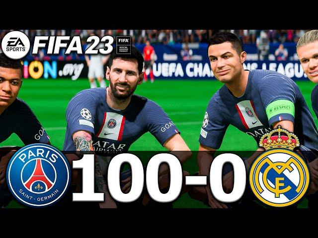 FIFA 23 - MESSI, RONALDO, MBAPPE, NEYMAR, ALL STARS | PSG 100-0 REAL MADRID