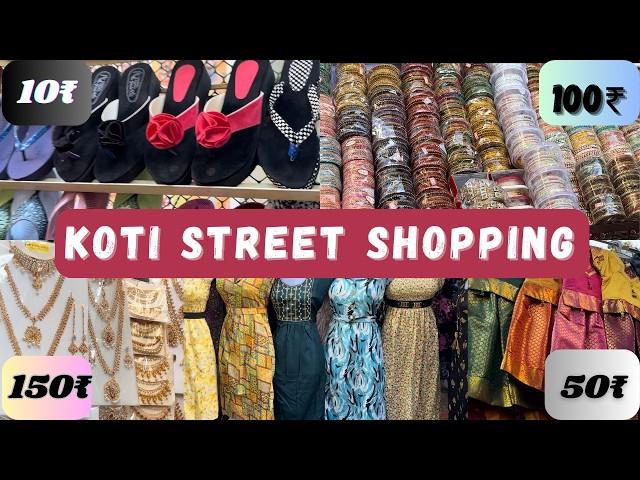 Koti street shopping | sultan bazar street shipping | cheapest Hyderabad street shopping