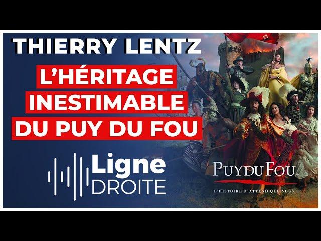 Transmettre l’Histoire avec le Puy du Fou - Thierry Lentz