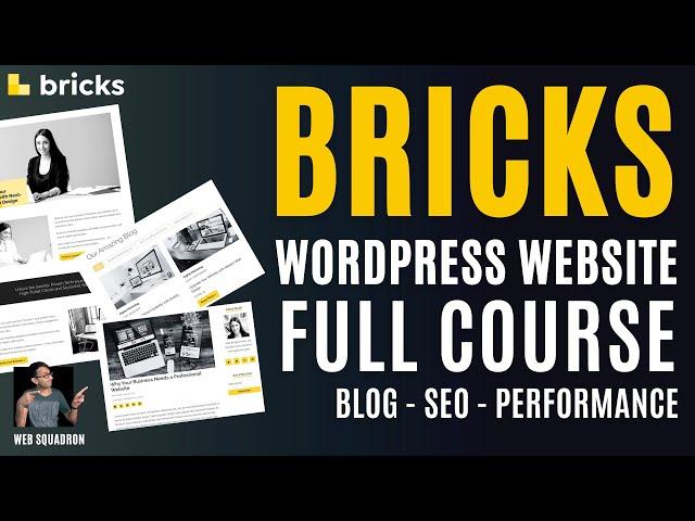 Bricks Builder Full Wordpress Website Course - SEO - Blog - Performance - Wordpress Tutorial 2023