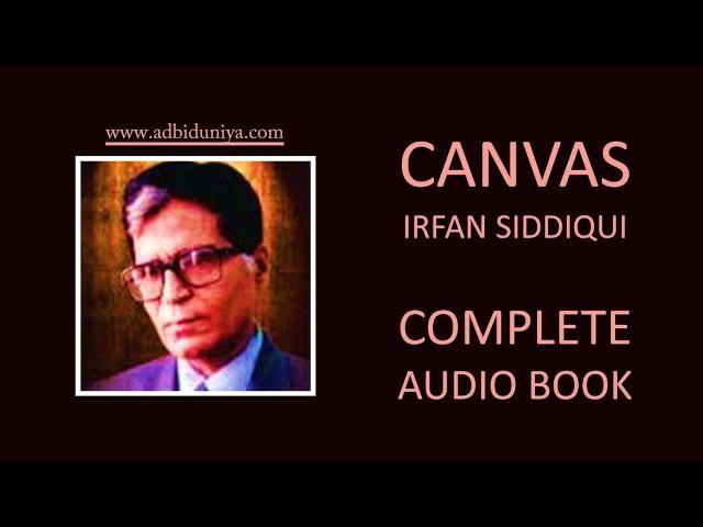 Canvas - Audio Book - Complete l Irfan Siddiqui