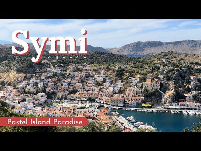 Symi - Greek Island Day Trip from Rhodes | Stunning Colorful Seaside Houses & Panormitis Monastery