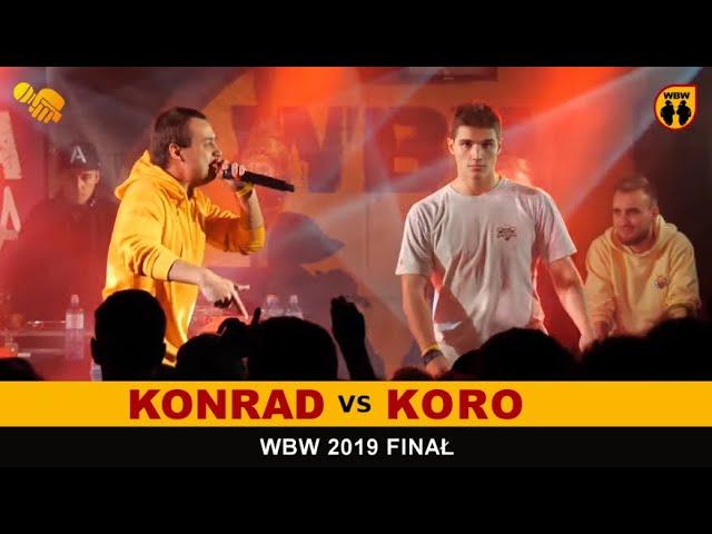 Koro  Konrad  WBW 2019 Finał (freestyle rap battle)