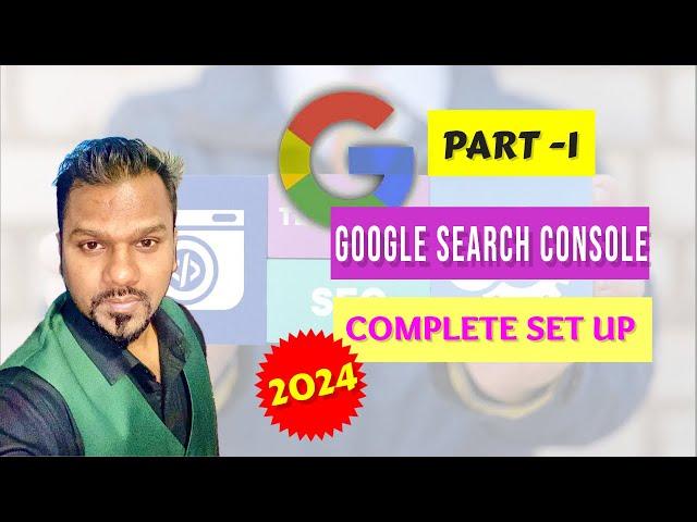 Full Google Search Console Tutorial 2024 | GSC Set Up कैसे करे!