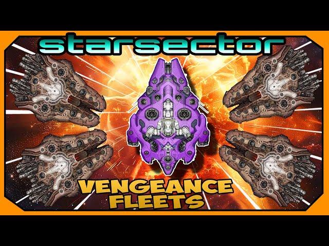 Vengeance Armada Forces Assemble | STARSECTOR 0.97a MODDED