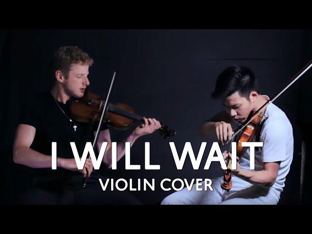 I Will Wait - Mumford & Sons (Violin Cover by Momento)