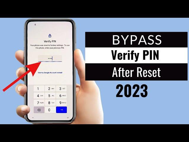 How To Bypass Verify Pin After Factory Reset 2024