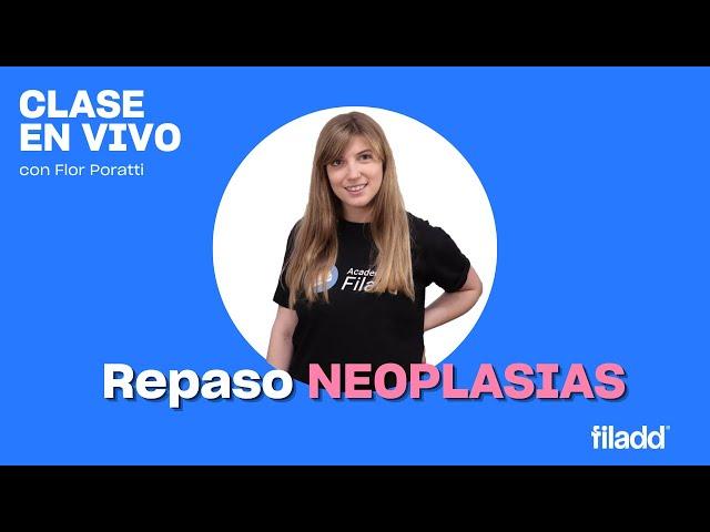 Clase en vivo: Neoplasias - Patología I - Medicina UBA