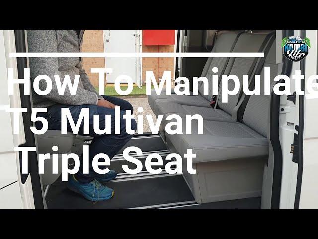 How to manipulate the T5 Multivan Triple Seat