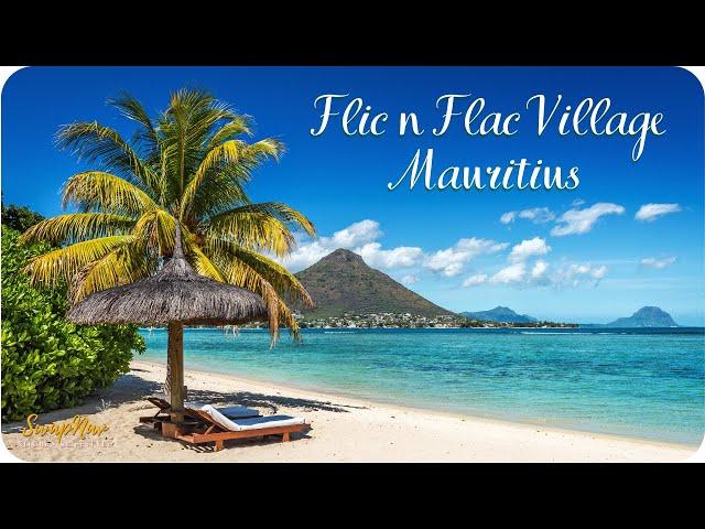 Best Place to stay in Mauritius| Flic n Flac Village | SwapNav K & L