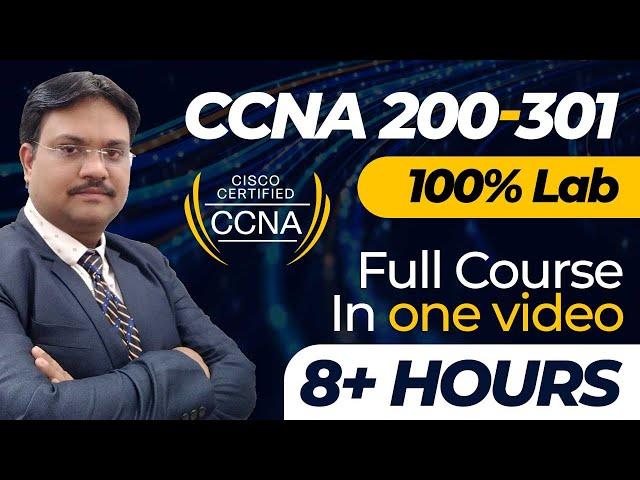 CCNA Full Course in Hindi | CCNA 200-301 full course Hindi | 8+ hours | Network Engineer Course