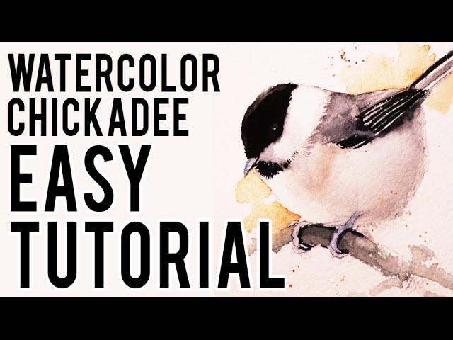 Watercolor Bird Painting Tutorial - Easy Chickadee