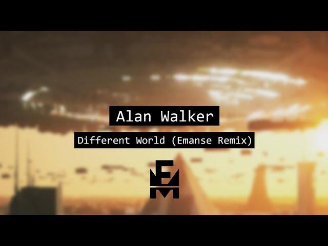 Alan Walker - Different World (Emanse Remix)