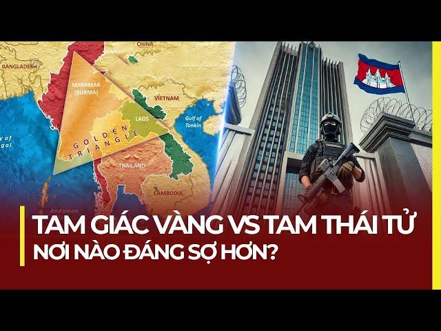 GOLDEN TRIANGLE AND TAM THAI PRINCE: WHICH IS MORE SCARY?