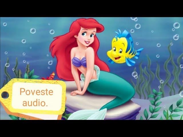 Povestea Mica Sirenă, Audio pentru Copii, In limba Română. Povesti Disney.