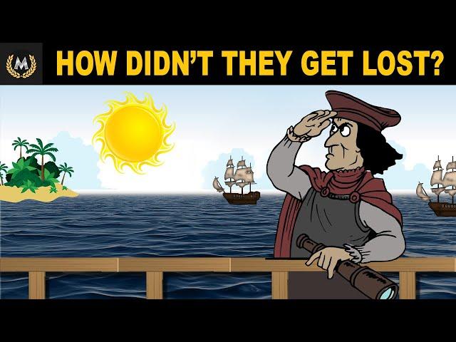 How did the Great Explorers avoid getting lost at sea?