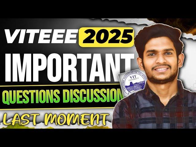 VITEEE 2025 Last Moment Important Questions | 100+ Marks Guaranteed If You Know These 