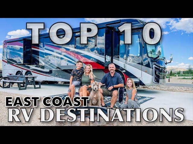 Top 10 RV Destinations on the East Coast