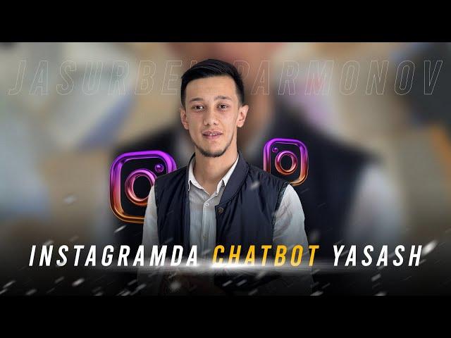 Instagramda chatbot yasash. chatplace.io sayti orqali.