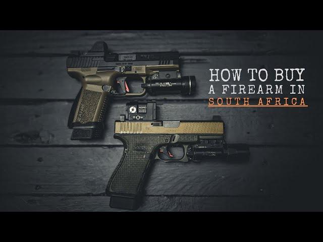 How To Buy A Gun In South Africa