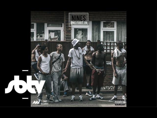 Nines | #OneFootIn (MIXTAPE): SBTV