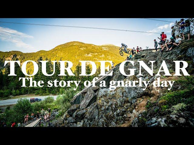 TOUR DE GNAR 2022 - GNARLIER THAN EVER !!!