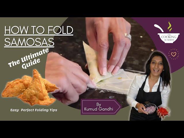 How To Fold Samosas - The Ultimate Guide to Samosa Folding - Easy Samosa Perfect Folding Tips