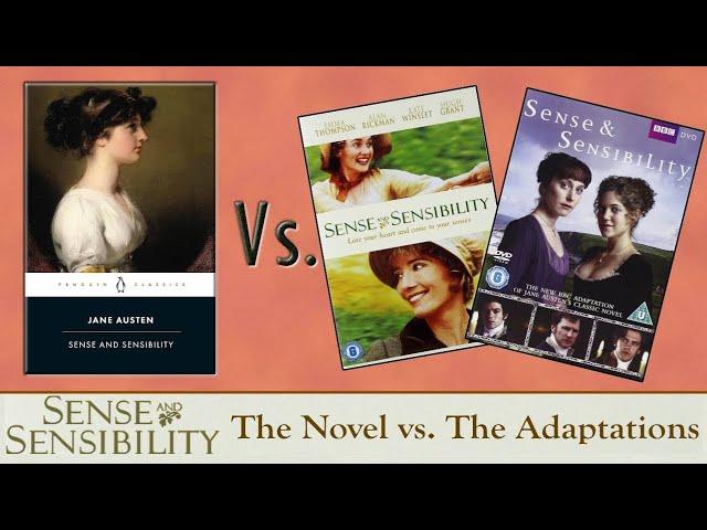 Sense & Sensibility | The Novel vs. The Adaptations | Some Clarity