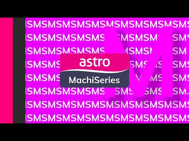 Astro MachiSeries Ident (3/12/2024).