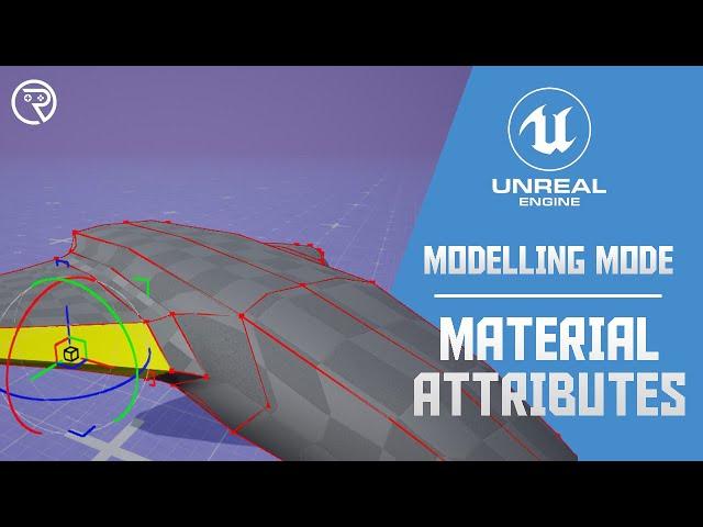 Unreal Engine 5 Tutorial -  Modelling Mode: Material Attributes