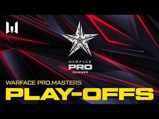 Турнир Warface PRO.Masters: Play-offs